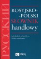 okładka książki - Rosyjsko-polski słownik handlowy