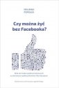 okładka książki - Czy można żyć bez Facebooka? Rola