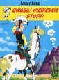 okładka książki - Lucky Luke. Uwaga Niebieskie Stopy.