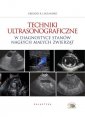 okładka książki - Techniki ultrasonograficzne w diagnostyce