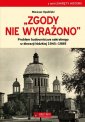 okładka książki - Zgody nie wyrażono. Problem budownictwa