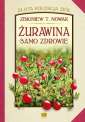 okładka książki - Żurawina - samo zdrowie. Seria: