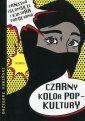 okładka książki - Czarny kolor popkultury. Państwo