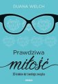 okładka książki - Prawdziwa miłość 10 kroków do trwałego