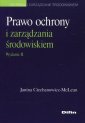 okładka książki - Prawo ochrony i zarządzania środowiskiem