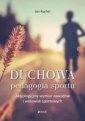 okładka książki - Duchowa pedagogia sportu