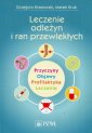 okładka książki - Leczenie odleżyn i ran przewlekłych