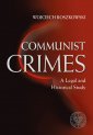 okładka książki - Communist Crimes A legal a historical