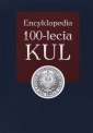 okładka książki - Encyklopedia 100-lecia KUL