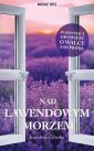 okładka książki - Nad lawendowym morzem