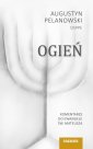 okładka książki - Ogień. Komentarze do Ewangelii