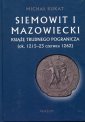 okładka książki - Siemowit I Mazowiecki Książę trudnego