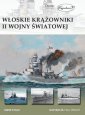 okładka książki - Włoskie krążowniki II wojny światowej