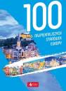 okładka książki - 100 najpiękniejszych starówek Europy