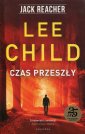 okładka książki - Czas przeszły. Lee Child