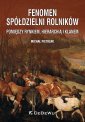 okładka książki - Fenomen spółdzielni rolników. Pomiędzy