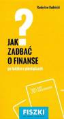 okładka książki - Jak zadbać o finanse? Fiszki