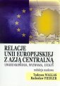 okładka książki - Relacje Unii Europejskiej z Azją