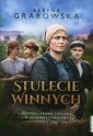 okładka książki - Stulecie Winnych Trylogia. Bestsellerowa