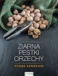 okładka książki - Ziarna, pestki, orzechy. Pyszne