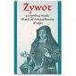 okładka książki - Żywot czcigodnej matki Marii od