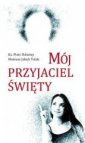 okładka książki - Mój przyjaciel święty