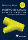 okładka książki - Podstawy modelowania krzywych i