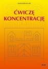 okładka książki - Ćwiczę koncentrację WIR