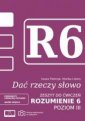 okładka książki - Dać rzeczy słowo. Rozumienie 6.