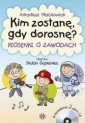 okładka płyty - Kim zostanę, gdy dorosnę? 2 CD