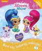 okładka książki - Shimmer and Shine Baw się, koloruj,