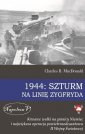 okładka książki - 1944: Szturm na Linię Zygfryda