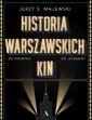 okładka książki - Historia warszawskich kin