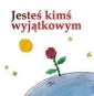 okładka książki - Jesteś kimś wyjątkowym