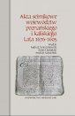 okładka książki - Akta sejmikowe województw poznańskiego