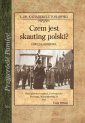 okładka książki - Czem jest skauting polski? Gawęda