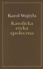 okładka książki - Katolicka etyka społeczna