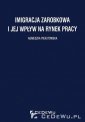 okładka książki - Migracja zarobkowa i jej wpływ