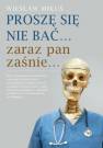 okładka książki - Proszę się nie bać... zaraz pan