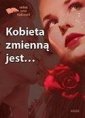 okładka książki - Kobieta zmienną jest