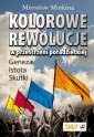 okładka książki - Kolorowe rewolucje w przestrzeni