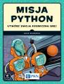 okładka książki - Misja Python. Utwórz swoją kosmiczną