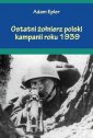 okładka książki - Ostatni żołnierz polski kampanii