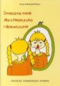 okładka książki - Śmieszne minki dla chłopczyka i