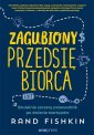 okładka książki - Zagubiony przedsiębiorca. Brutalnie