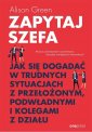 okładka książki - Zapytaj szefa. Jak się dogadać