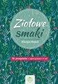 okładka książki - Ziołowe Smaki