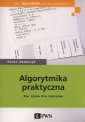 okładka książki - Algorytmika praktyczna. Nie tylko