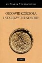 okładka książki - Ojcowie Kościoła i starożytne sobory