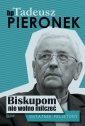 okładka książki - Biskupom nie wolno milczeć. Ostatnie